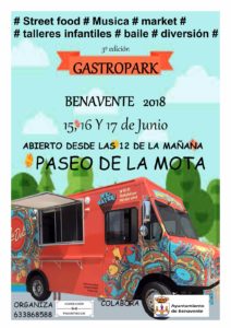 GASTROPARK BENAVENTE 2018 @ PASEO DE  LA MOTA | Benavente | Castilla y León | España